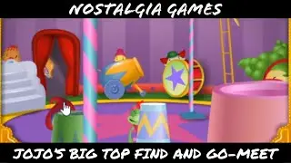 Nostalgia Games | Jojo's Circus: Jojo's Big Top Find and Go-Meet