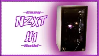 NZXT H1 Mini ITX Build!