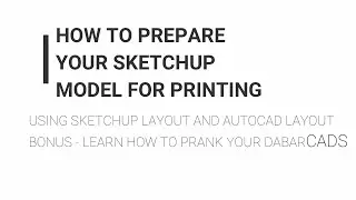 SketchUp Layout and AutoCad Layout Basics