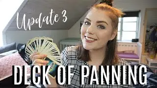 DECK OF PANNING | UPDATE 3 // COLLAB