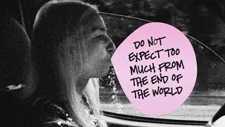 Do Not Expect Too Much from the End of the World - PÅ BIO 2 AUGUSTI - Trailer
