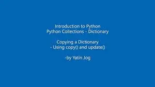 Copying a Dictionary - Using copy() and update()