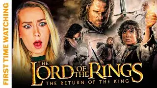 The Lord of the Rings: The Return of the King [EXTENDED CUT] | First time Watching | REACTION