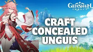 How to Craft Concealed Unguis in Genshin Impact in 2024?
