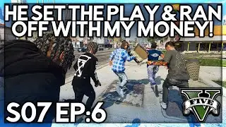Episode 6: He Set The Play & Ran Off With My Money! | GTA RP | Grizzley World Whitelist