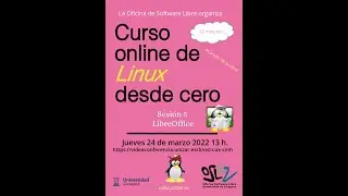 Curso Linux desde cero - Sesión 5 LibreOffice: Writer, Calc e Impress