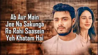 Gham (LYRICS) - Raj Barman | Aneri Vajani | Baman Chand | Sunil Kumar