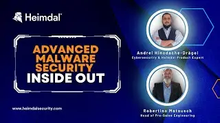 Advanced Malware Security INSIDE OUT