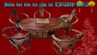 ĐỘC LẠ BỘ BÀN TRÀ CẨM LAI|KIỂU MỚI NHẤT 2020