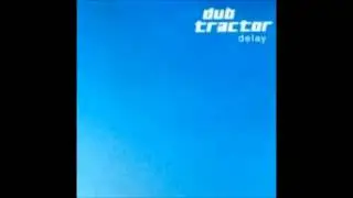 Dub Tractor - W30