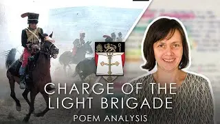 The Charge Of The Light Brigade - Alfred, Lord Tennyson - Poem Analysis - GCSE English Lit