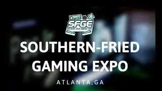 Southern-Fried Gaming Expo 2023 - July 28-30 (ATLANTA, GA)