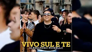 Alessandro Fiorello - Vivo sul e te (Video Ufficiale 2024)