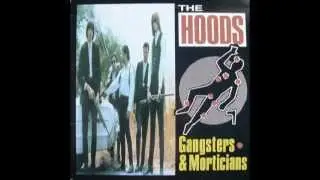 THE HOODS - You keep on lyin'