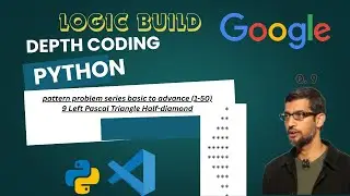 python: Left Pascal Triangle Half-diamond pattern problem dsa tcs interview  csm skills