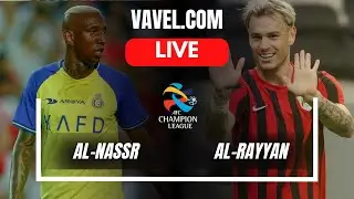 🔴 Al-Nassr vs Al-Rayyan Live | AFC Champions league 2024 | Match live today!