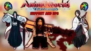 Unohana Is Both META SUPPORT AND DPS In Anime World Tower Defense