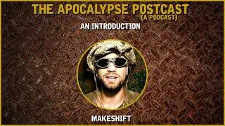 The Apocalypse Post-Cast (A Podcast): Introduction