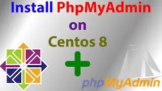 How to install PhpMyAdmin on Centos 8 | pma | setup phpmyadmin