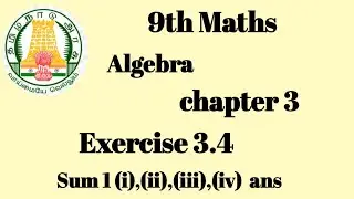 TN samacheer 9th maths chapter 3 exercise 3.4 sum 1ans
