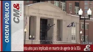 treinta años para implicado en muerte del agente de la DEA