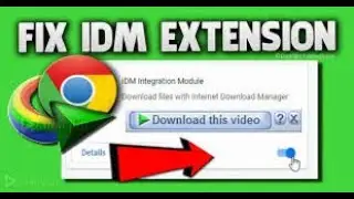 How to fix IDM extension on chrome | Integration NOT showing | INCREDIBLES TECH