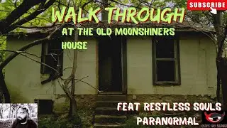 walk through at the old moonshiners house with @RS_Paranormal