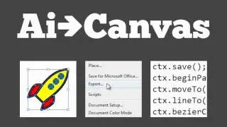 Adobe Illustrator to HTML5 Canvas Plug-In Overview