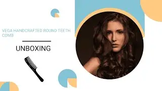 Vega | Handcrafted Round teeth Comb | UNBOXING | JPS Tech
