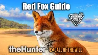 Red Fox Guide - Emerald Coast - theHunter Call Of The Wild