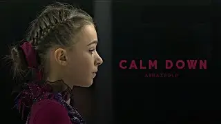 anna shcherbakova | calm down
