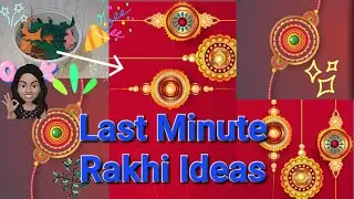 Last minute Rakhi Ideas/How To Make Rakhi/Rakhi Making