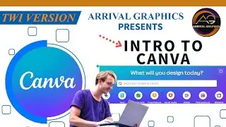 INTRODUCTION TO CANVA ON PHONE IN TWI