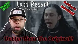 This is Special...Last Resort Reimagined - Falling in Reverse (Rob Reacts)