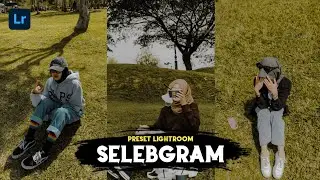 50+ PRESET LIGHTROOM | ALA SELEBGRAM | LIGHTROOM TUTORIAL