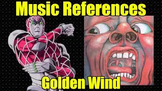 Every Music Reference in JoJo: Golden Wind