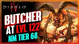 A Wild LVL 122 BUTCHER Has Appeared ! |  Nightmare Dungeon Tier 68 Gameplay | Diablo 4
