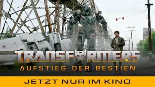TRANSFORMERS: AUFSTIEG DER BESTIEN | AB JETZT NUR IM KINO | Paramount Pictures Germany