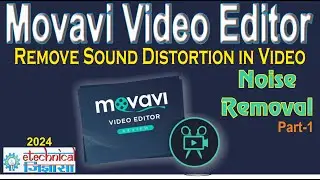 Remove Audio Distortion in Movavi Video Editor | Fix Audio Issues in Movavi Video Editor -Part 1