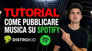 Come Pubblicare Musica su Spotify con DistroKid (Tutorial Completo Passo Passo 2026)