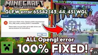 How to fix ALL GLFW error Opengl in Minecraft Launcher — Low end Laptop/PC (100% Working)
