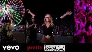 Miranda Lambert - Pretty Bitchin' (Unofficial Music Video)