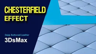 CHESTERFIELD in 3ds max |  
