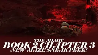 The Mimic Book 2 Chapter 3 NEW MAZE SNEAK PEEK!