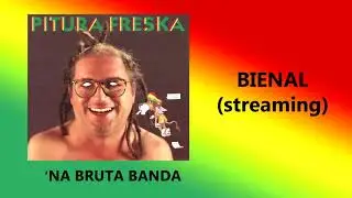 Bienal - Pitura Freska (streaming)
