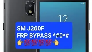 Samsung J2 Core (SM J260F) Google Account /FRP Bypass 2023 *#0*# Android 8.1.0 Easy Way Working 💯