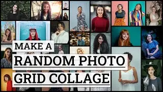 How to Make a Random Photo Grid Collage
