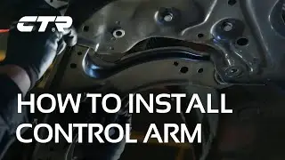 How to install a Control Arm | CTR GLOBAL