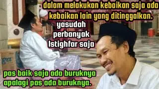 Gus baha:hidup itu tidak banyak pilihan,makanya selalu istighfar saja.‼️