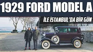 A day in İstanbul  with 1929 Ford Model A